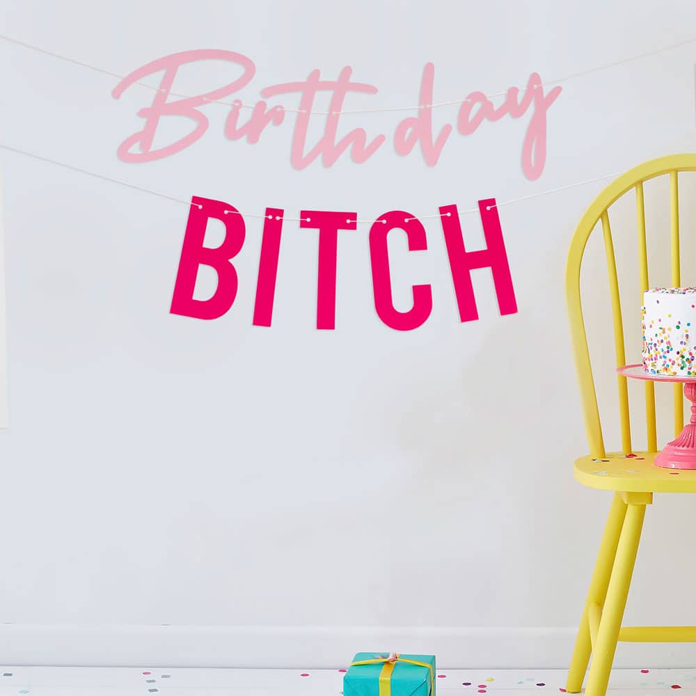 Birthday Bitch rosa bursdagsbanner