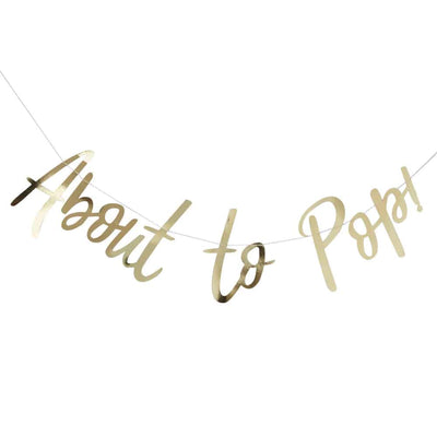 Gull Foliert About To Pop Baby Shower Banner